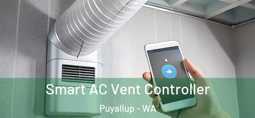  Smart AC Vent Controller Puyallup - WA